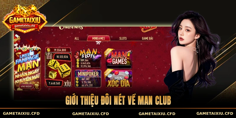 Giới thiệu đôi nét về Man Club