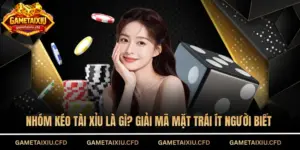 Nhóm kéo tài xỉu